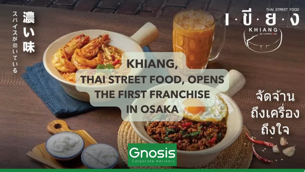 Khiang Thai Street Food opens the first franchisee in Osaka Japan